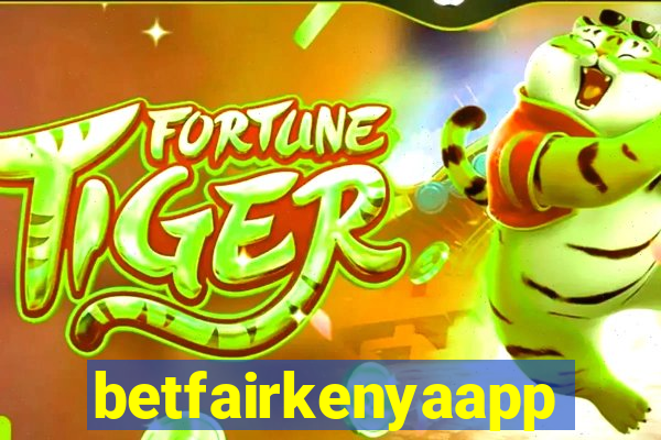 betfairkenyaapp
