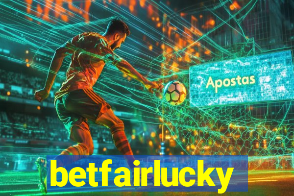 betfairlucky
