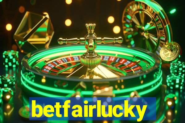 betfairlucky