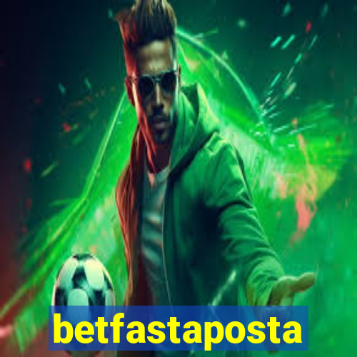 betfastaposta