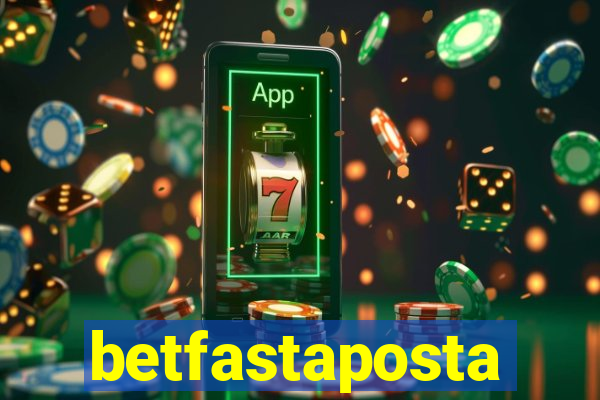 betfastaposta