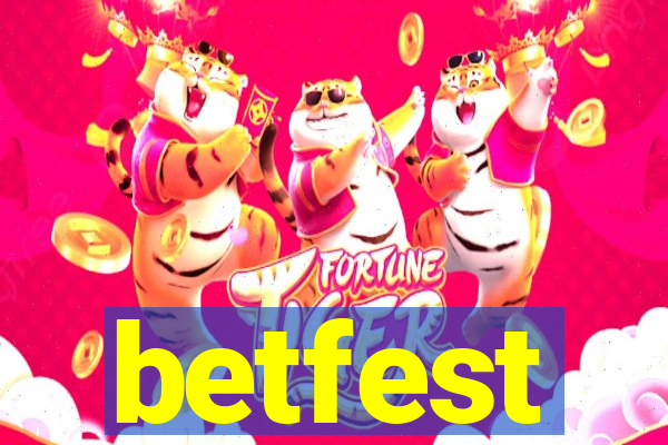 betfest