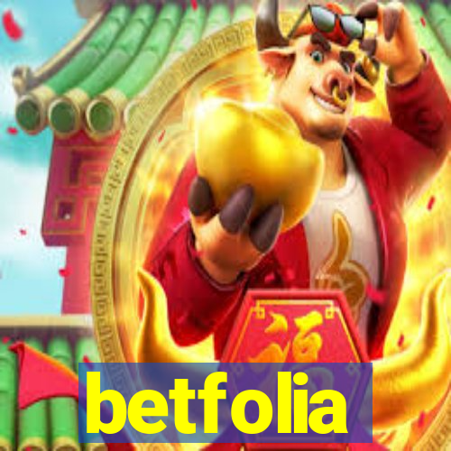 betfolia