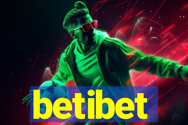 betibet