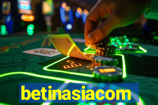 betinasiacom