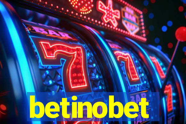 betinobet