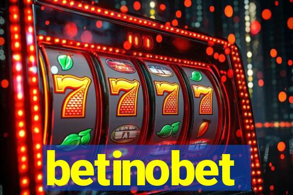 betinobet