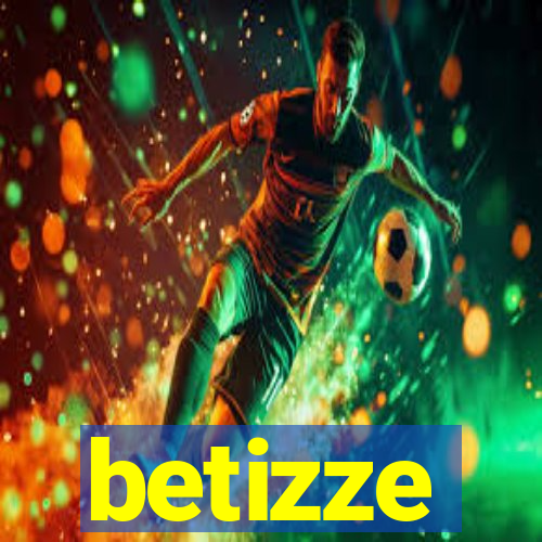 betizze