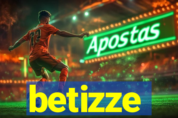 betizze
