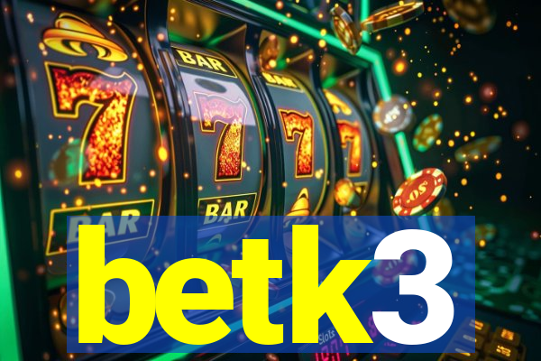 betk3