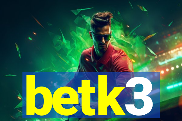betk3