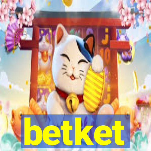 betket