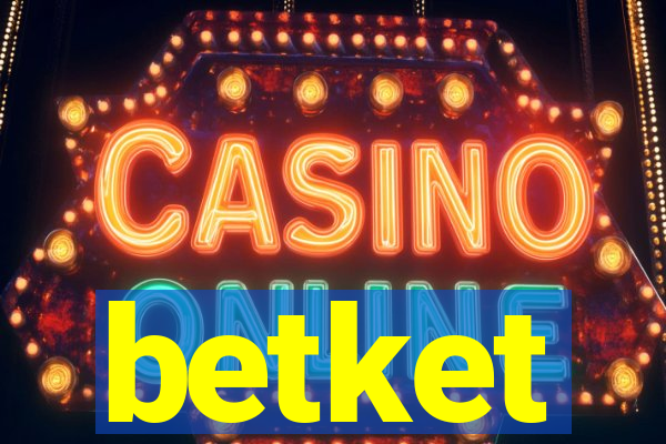 betket