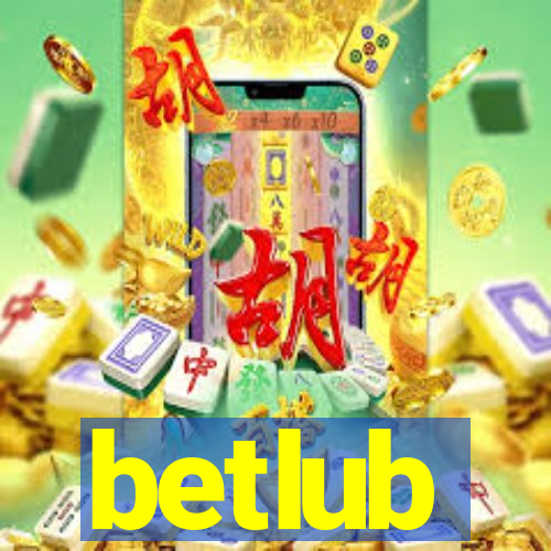 betlub