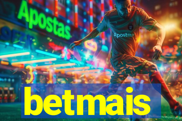 betmais
