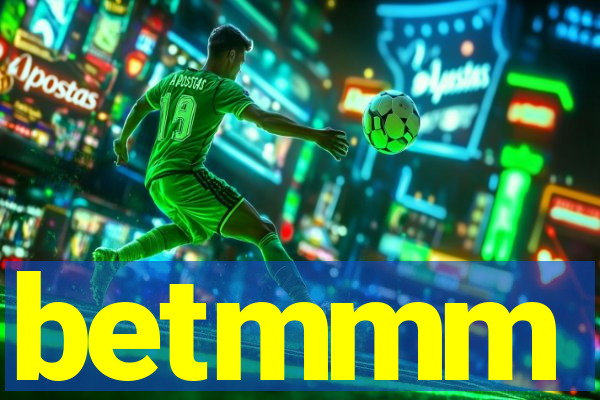 betmmm