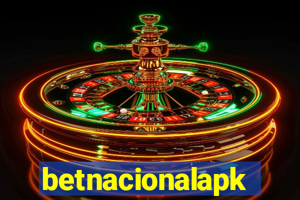 betnacionalapk