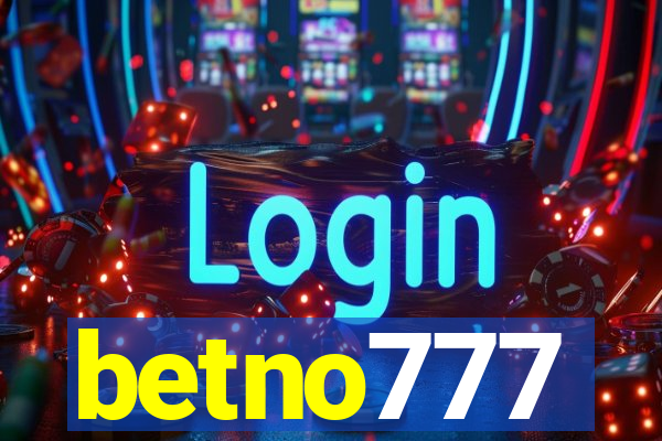 betno777
