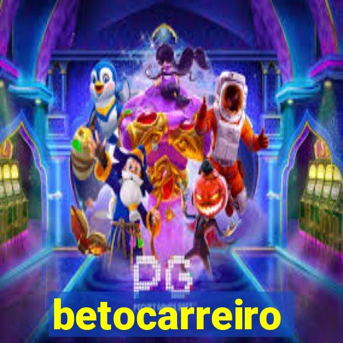 betocarreiro