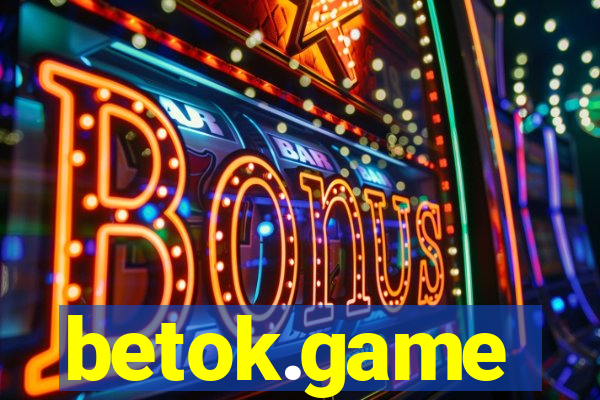 betok.game