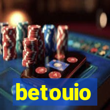 betouio
