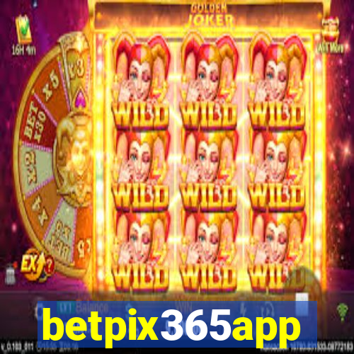 betpix365app