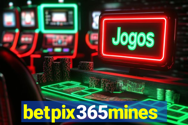 betpix365mines