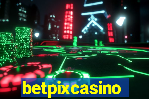 betpixcasino