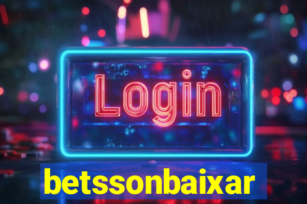betssonbaixar