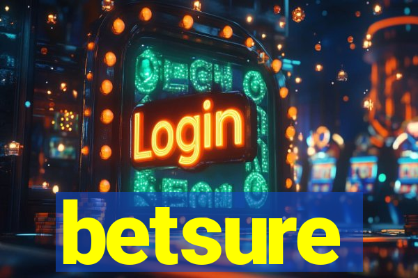 betsure