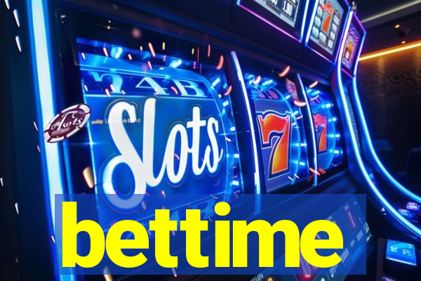 bettime
