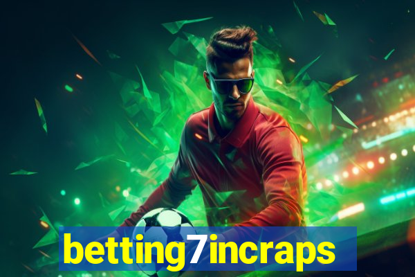 betting7incraps
