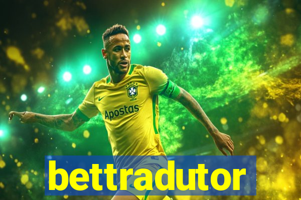 bettradutor