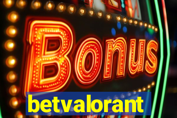 betvalorant
