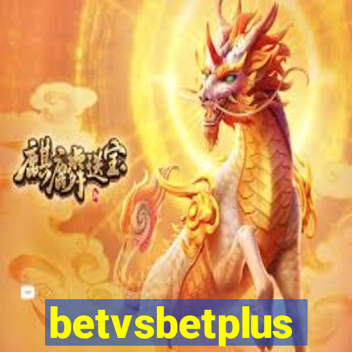 betvsbetplus