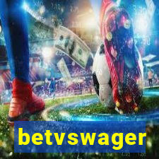 betvswager