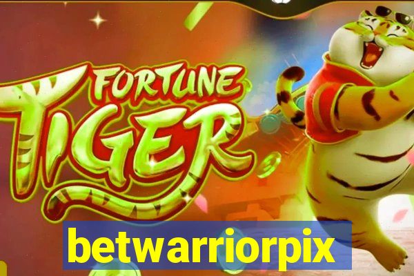 betwarriorpix