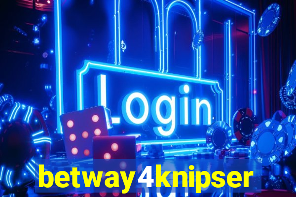betway4knipser