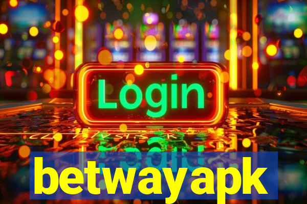 betwayapk
