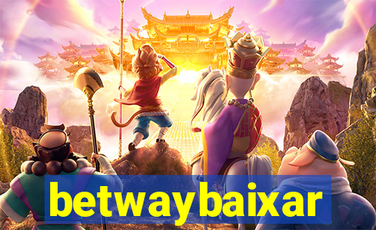 betwaybaixar