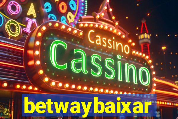 betwaybaixar