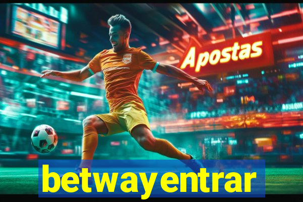 betwayentrar