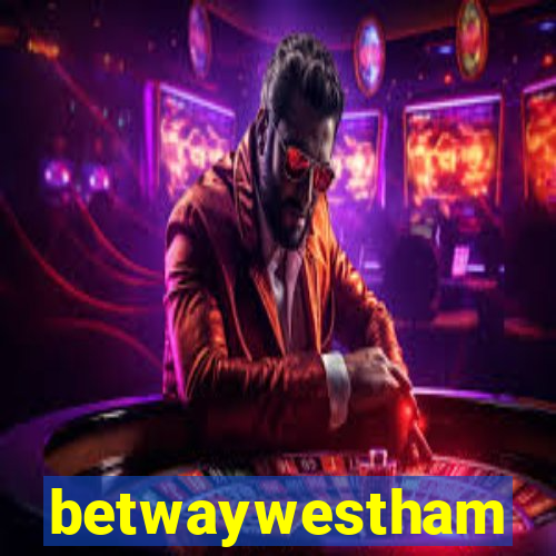 betwaywestham