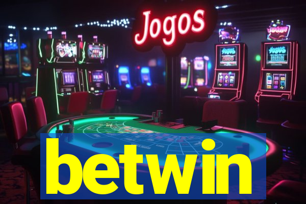 betwin