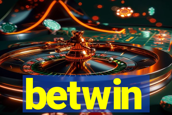 betwin