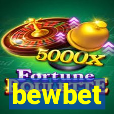 bewbet