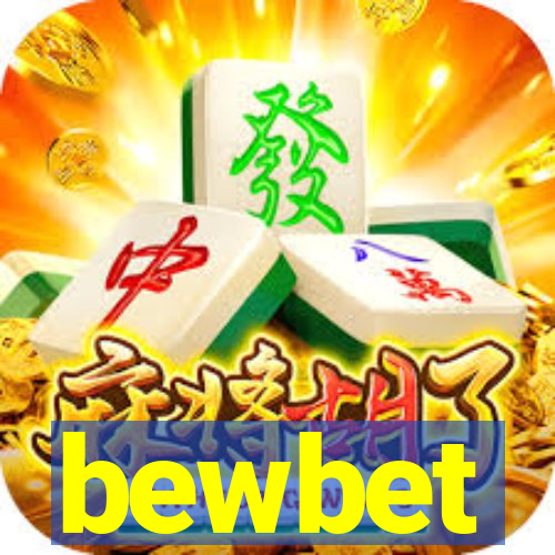 bewbet