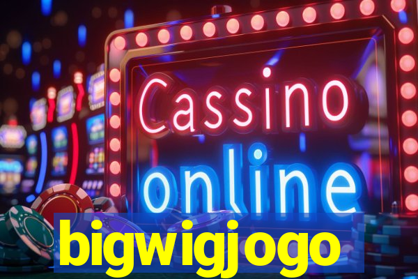 bigwigjogo