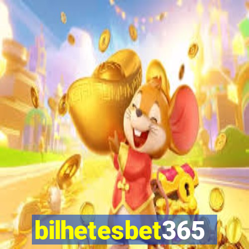bilhetesbet365