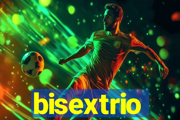 bisextrio